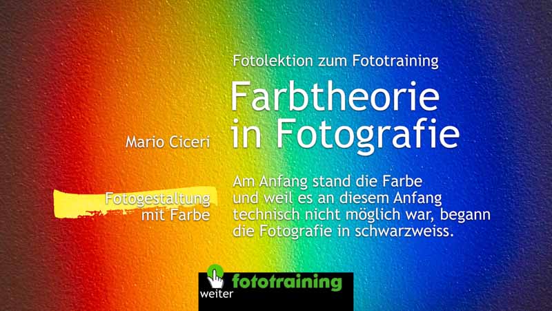 Farbtheorie in Fotografie als Fotolektion online